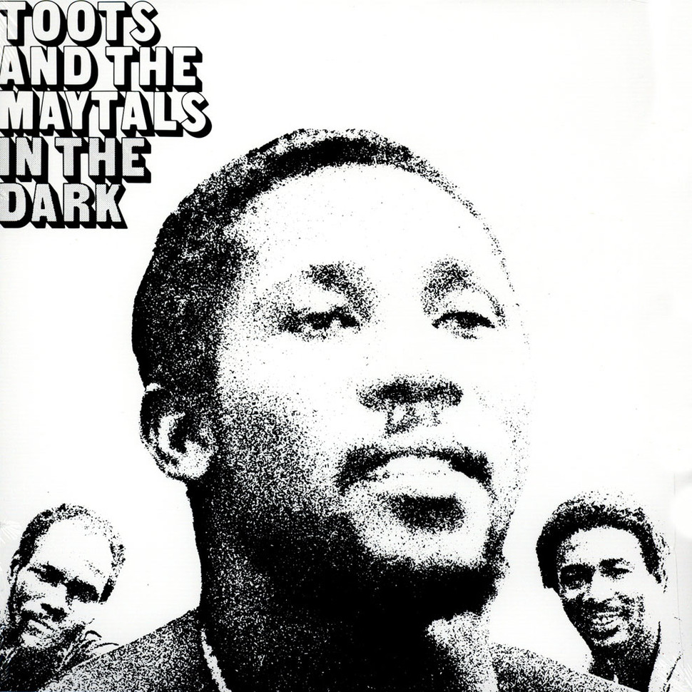 Toots & The Ma􏰒tals, In The Dark