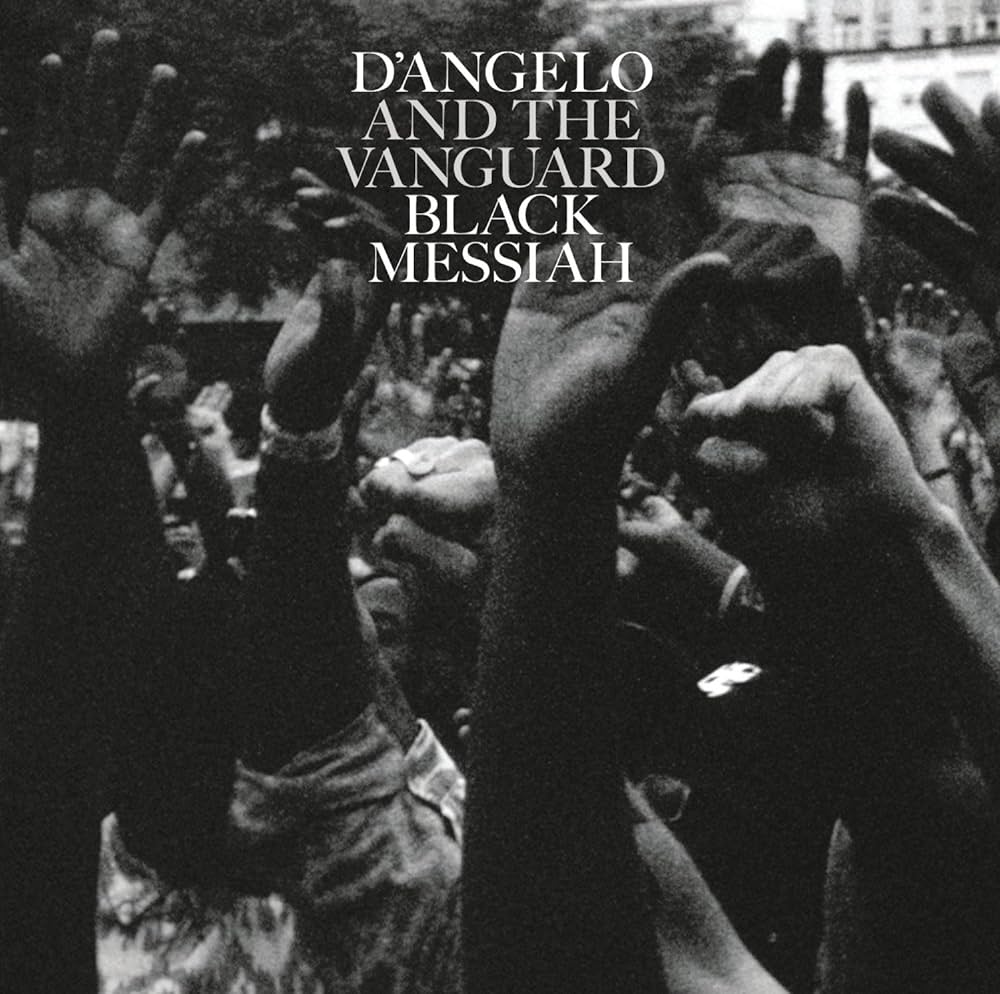 D'Angelo and The Vanguard, Black Messiah