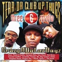 Tear Da Club Up Thugs of Three 6 Mafia, CrazyNDaLazDayz (COLOR)