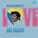 Joe Acosta, The Power Of Love