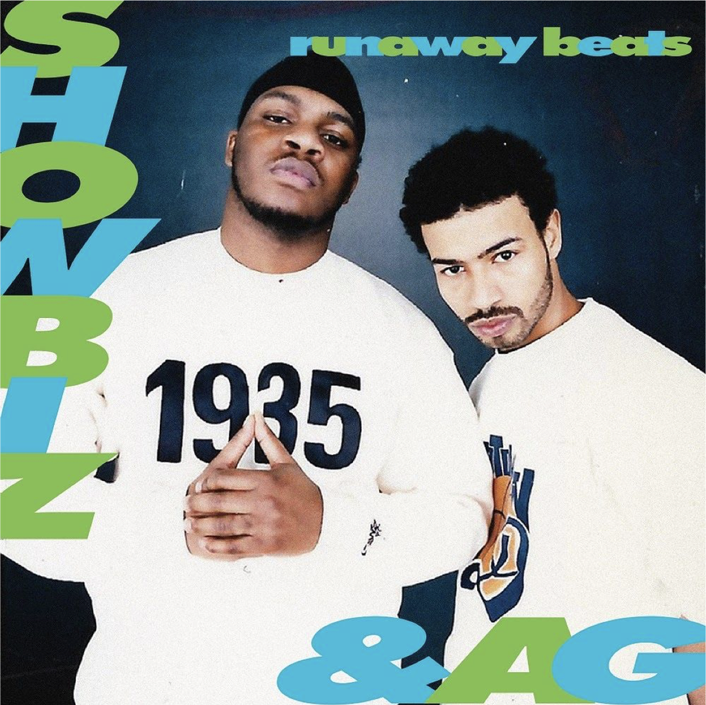 Showbiz & AG, Runaway Beats