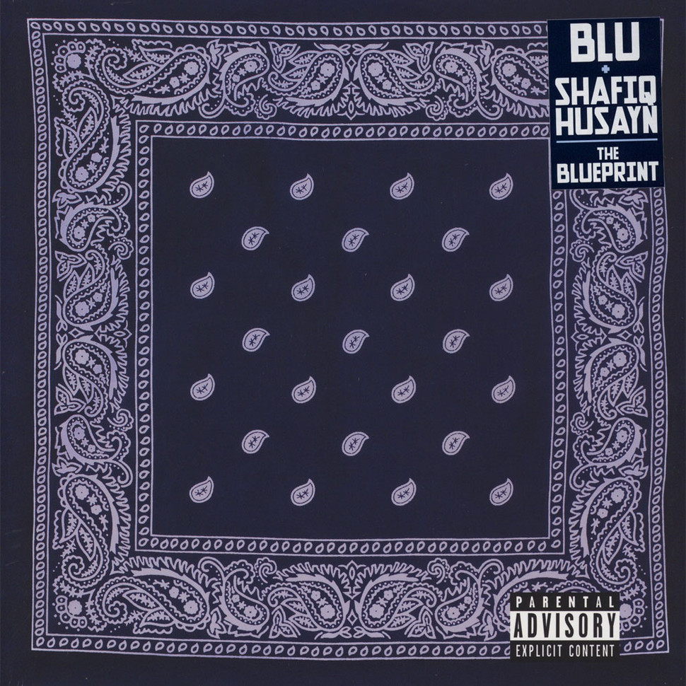 Blu & Shafiq Husayn, The Blueprint