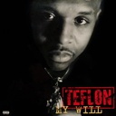 Teflon, My Will (COLOR)