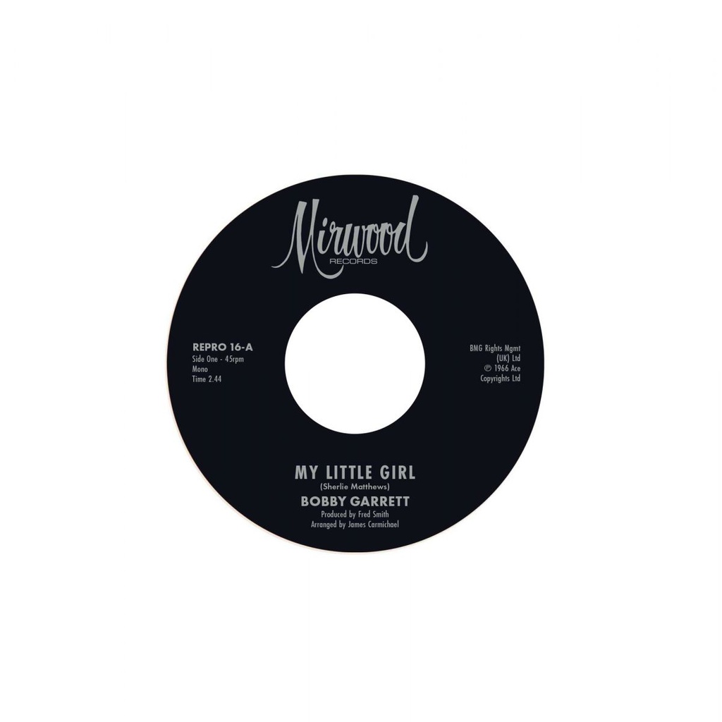 [REPRO 16] Bobby Garrett B. / The Bob & Earl Band, My Little Girl