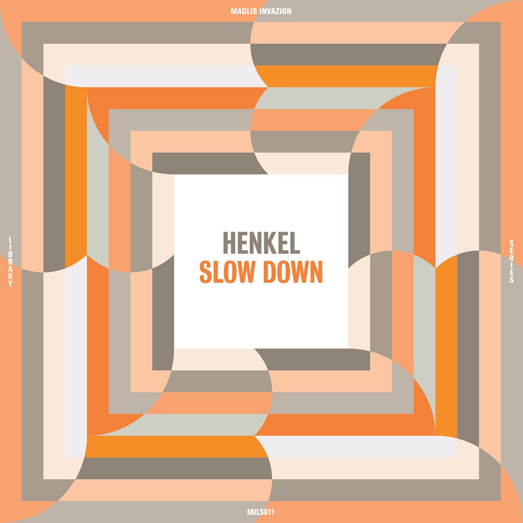 Henkel, Slow Down
