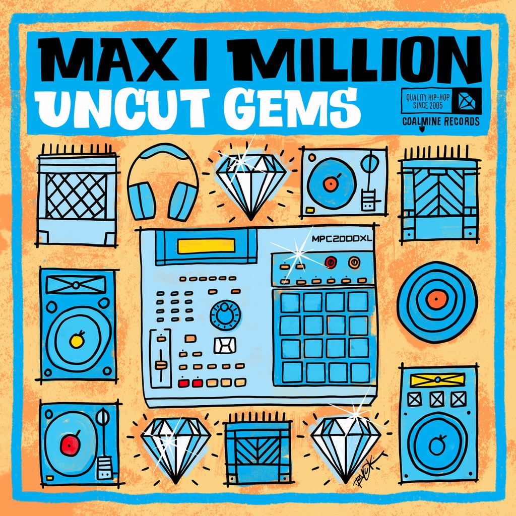 Max I Million, Uncut Gems (COLOR)