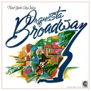 Orquesta Broadway, New York City Salsa (COLOR)