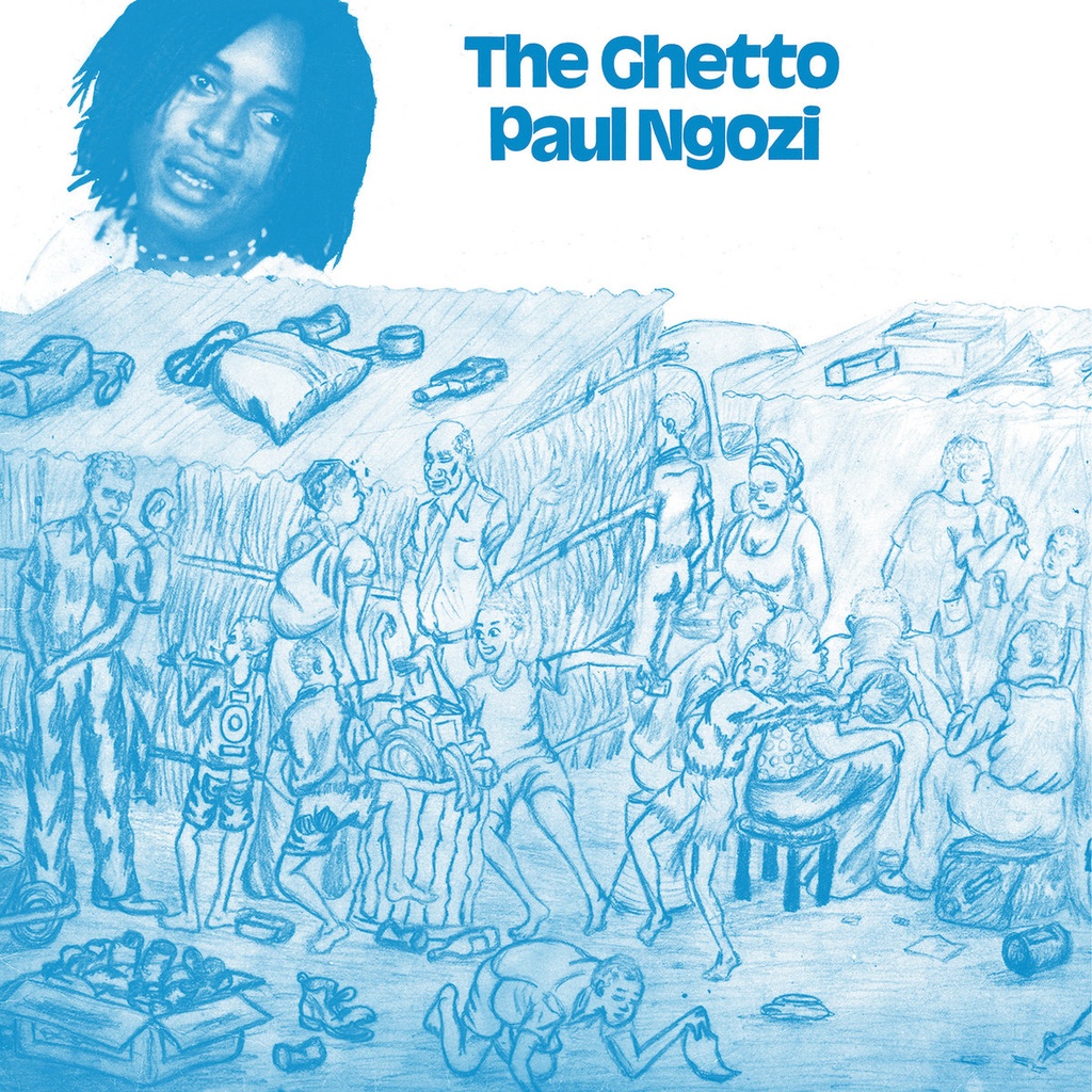 [NA5258-LP] Paul Ngozi, The Ghetto