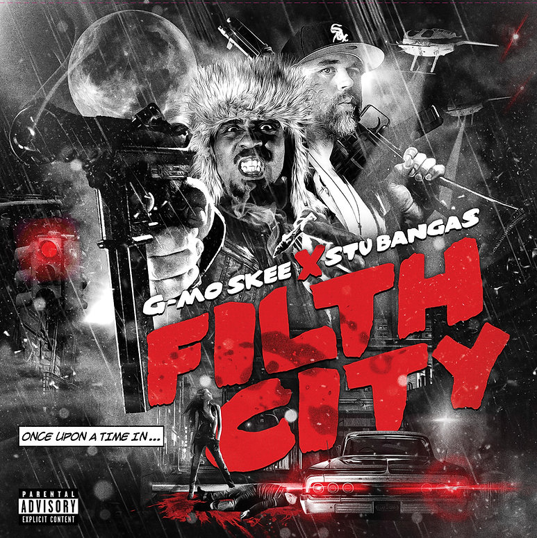 [133TWO119-LP] G-Mo Skee & Stu Bangas, Filth city