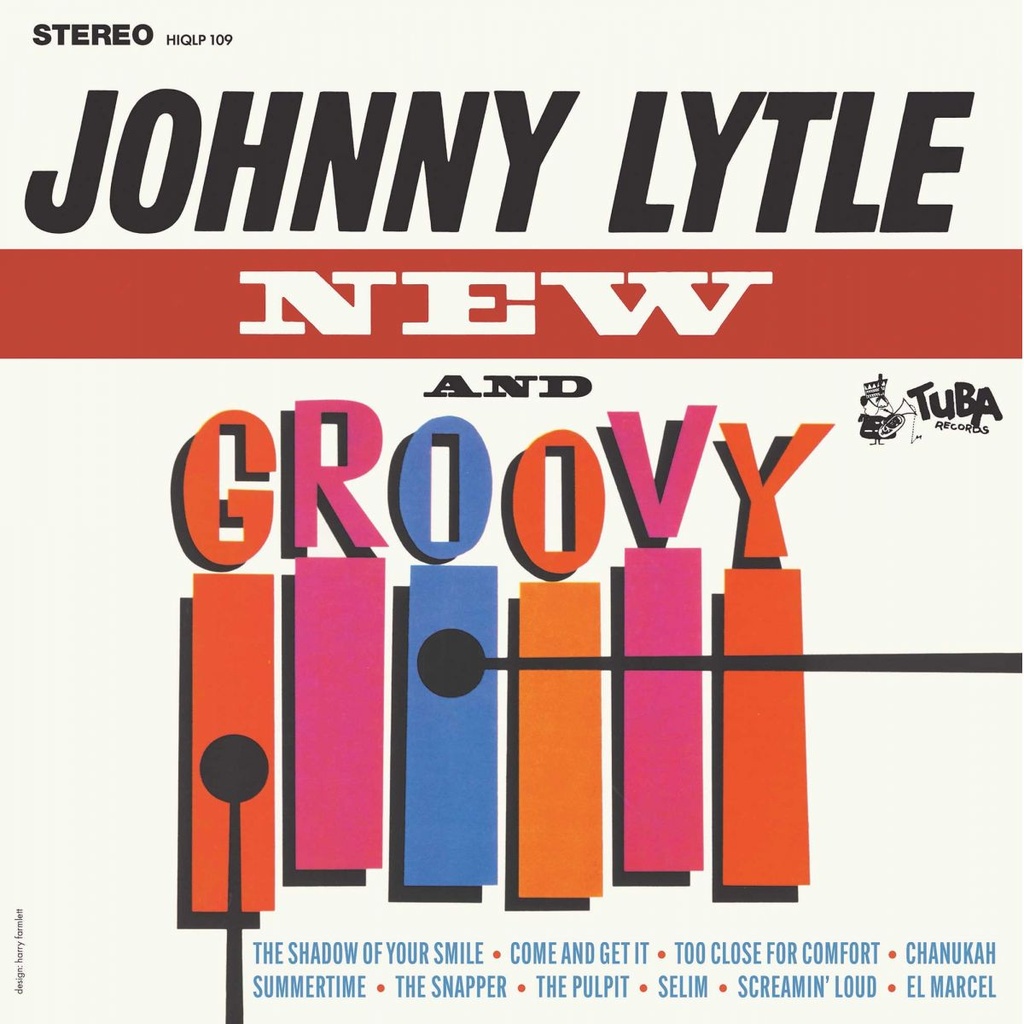 [HIQLP 109] Johnny Lytle, New And Groovy