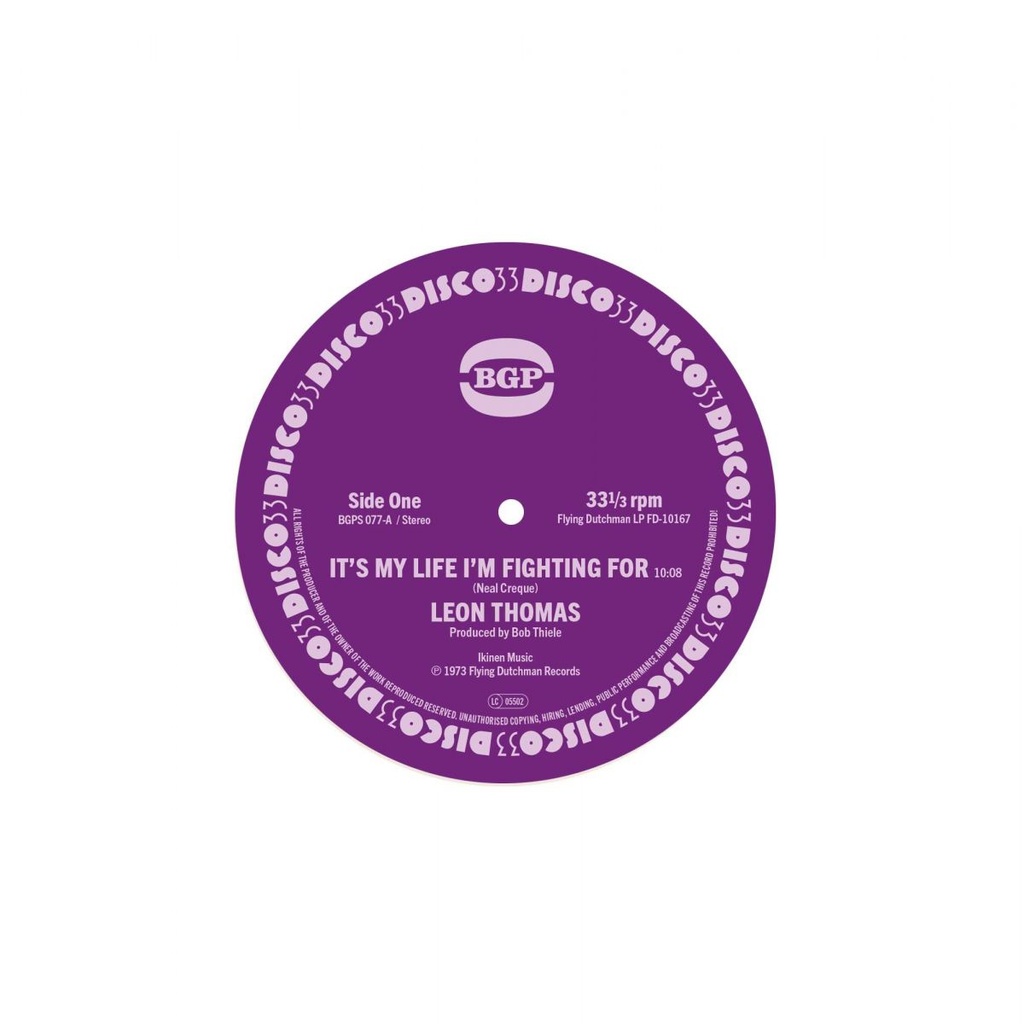 Leon Thomas, It's My Life I'm Fighting For / Shape Your Mind To Die