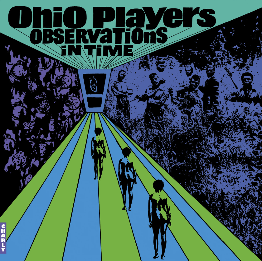 [CHARLY607LP] Ohio Players, Observations in Time (COLOR)