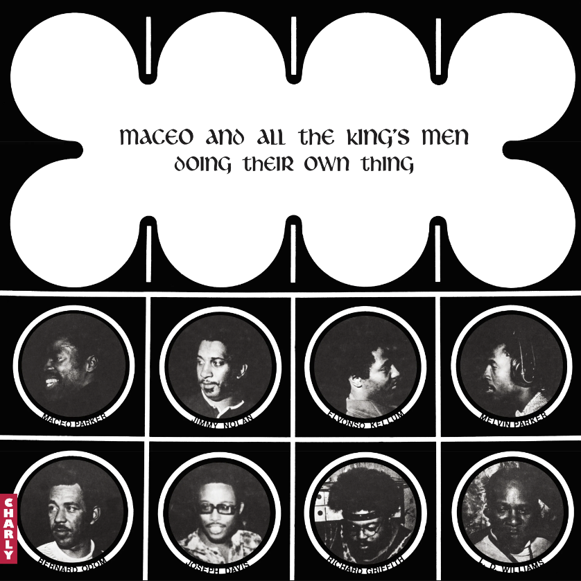 Maceo & All the King's Men, Doing Their Own Thing