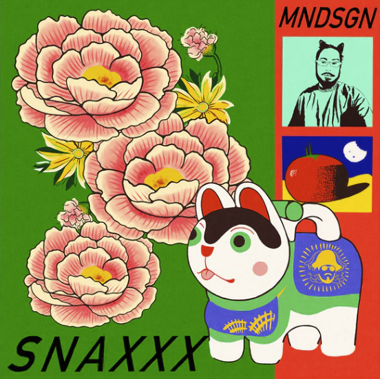 [STH2486] Mndsgn, Snaxxx