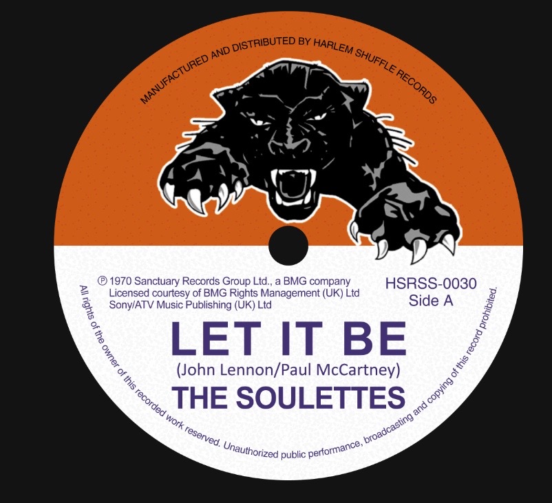 Soulettes, Let It Be / Upsetters, Big Dog Bloxie