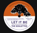 Soulettes, Let It Be / Upsetters, Big Dog Bloxie