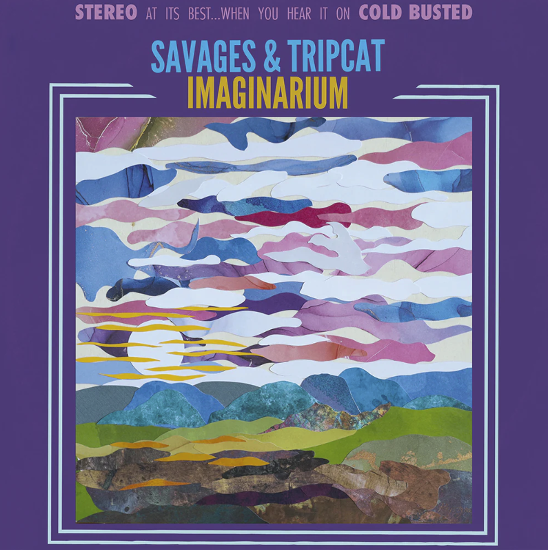 [CB163A] Savages & Tripcat, Imaginarium