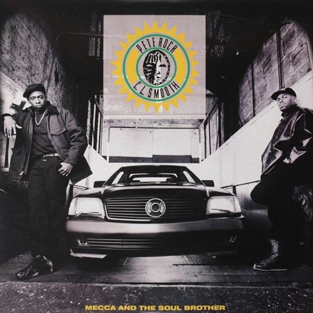 Pete Rock & CL Smooth 	Mecca And The Soul Brother 