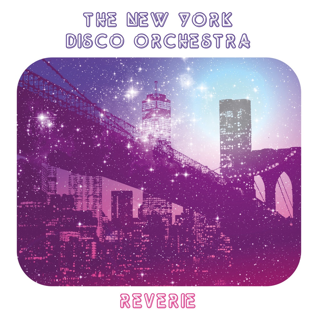 [ESP017 P] New York Disco Orchestra, Reverie (COLOR)