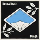 Deca & Dealz, Bough (COLOR)