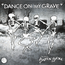 Paten Locke, Dance on My Grave  (CD)
