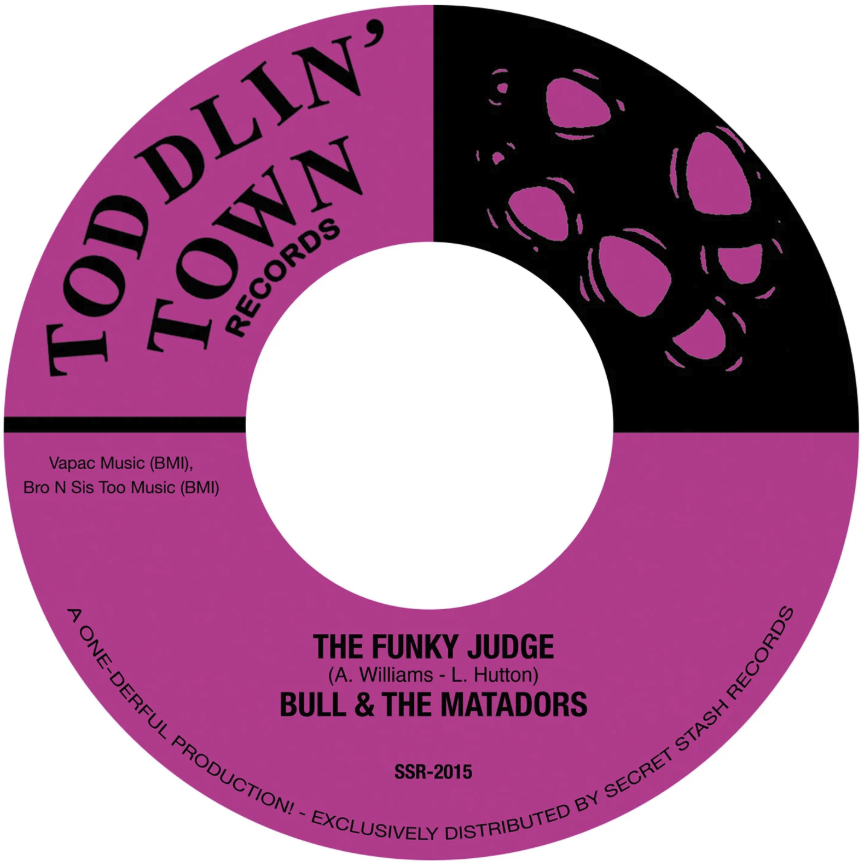 [SSR2015] Bull & The Matadors, The Funky Judge b/w Where Did The Judge Go