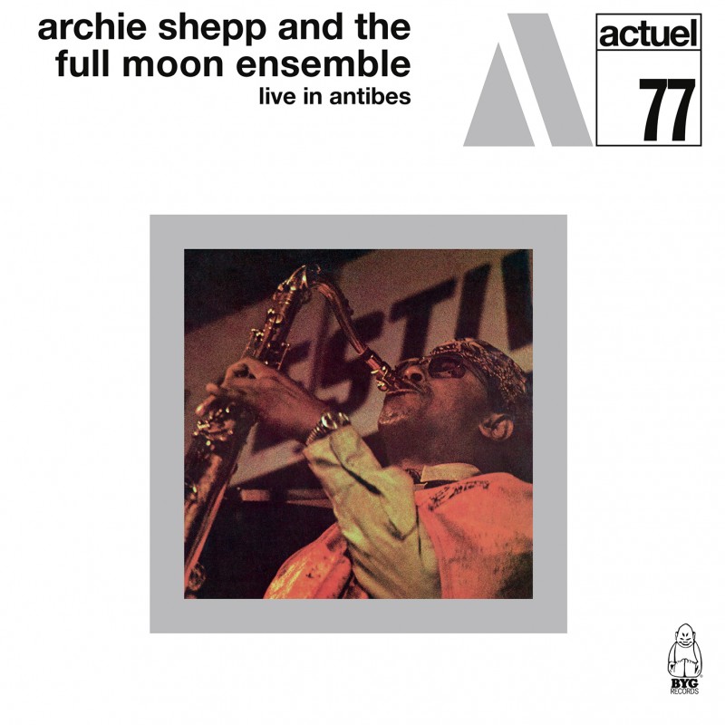[783 824] Archie Shepp & The Full Moon Ensemble, Live in Antibes (COLOR)