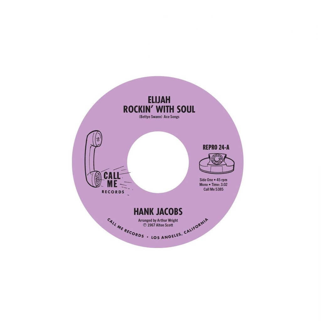 [REPRO 24] Hank Jacobs, Elijah Rockin' With Soul / East Side