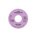 Hank Jacobs, Elijah Rockin' With Soul / East Side