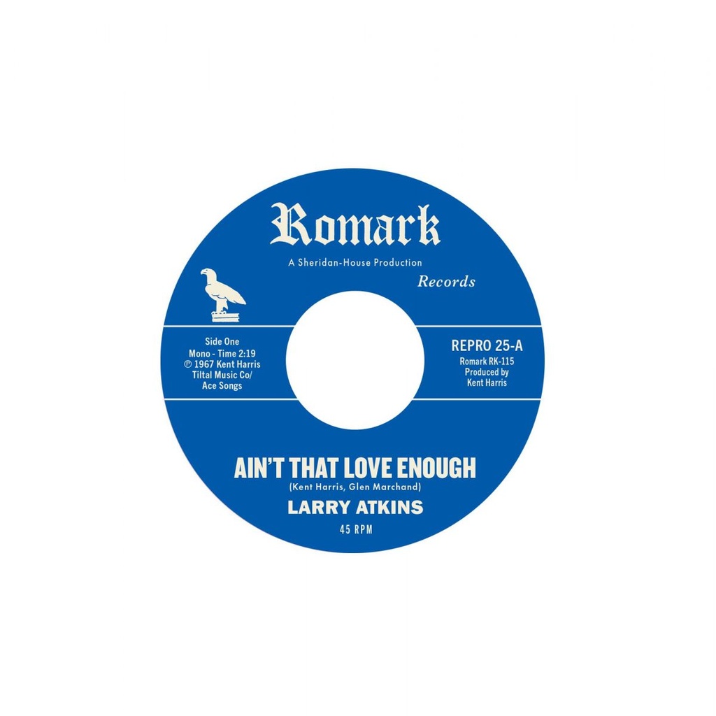 [REPRO 25] Larry Atkins, Ain't That Love Enough / Lighten Up