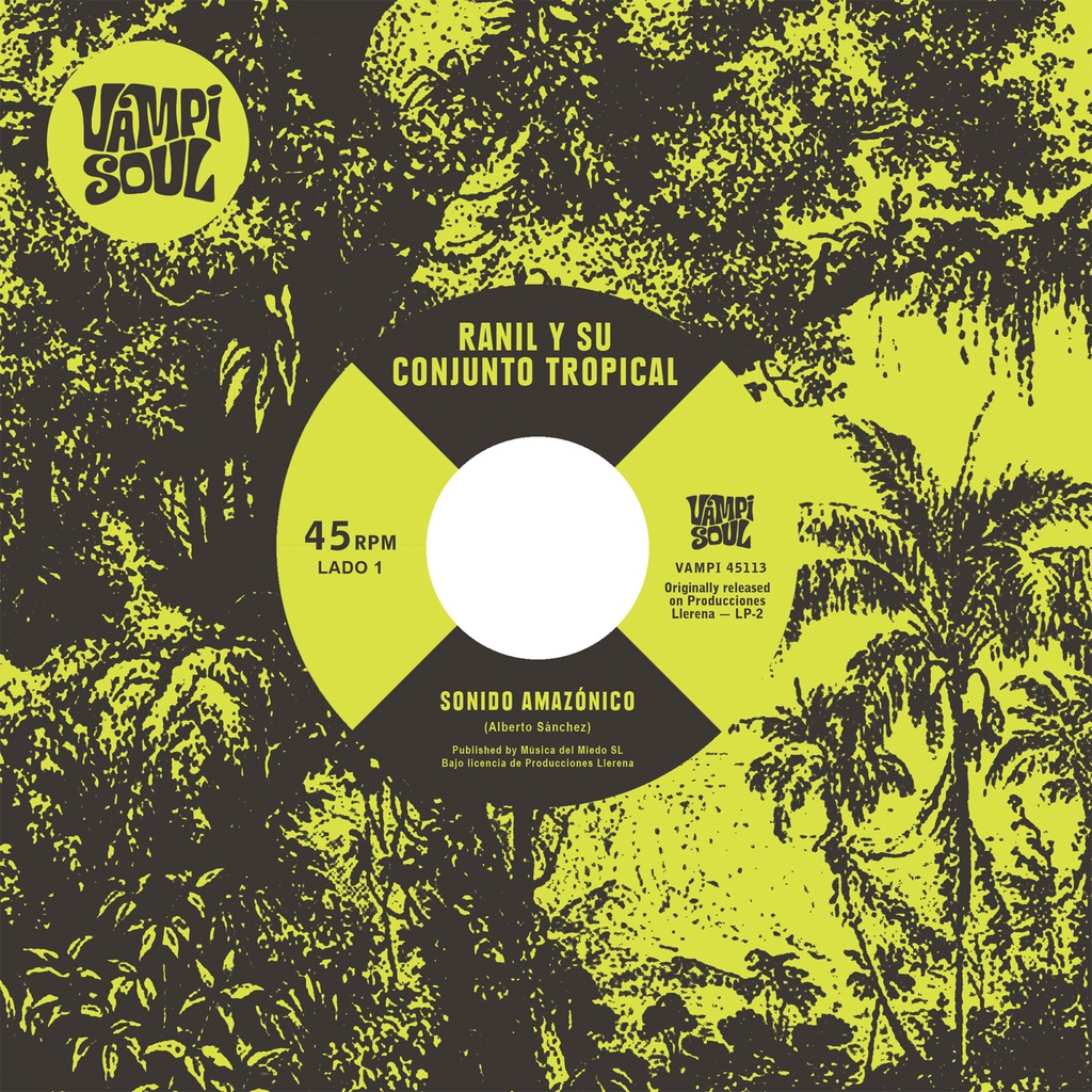 Ranil Y Su Conjunto Tropical / Los Wembler's De Iquitos, Sonido Amazonico