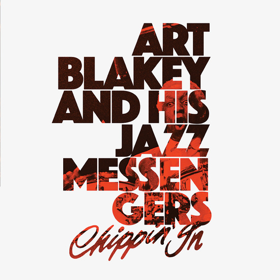 Art Blakey And The Jazz Messengers, Chippin In (copie)