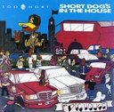 Too $hort, Short Dog's In The House (COLOR)