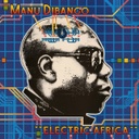 Manu Dibango, Electric Africa (COLOR)