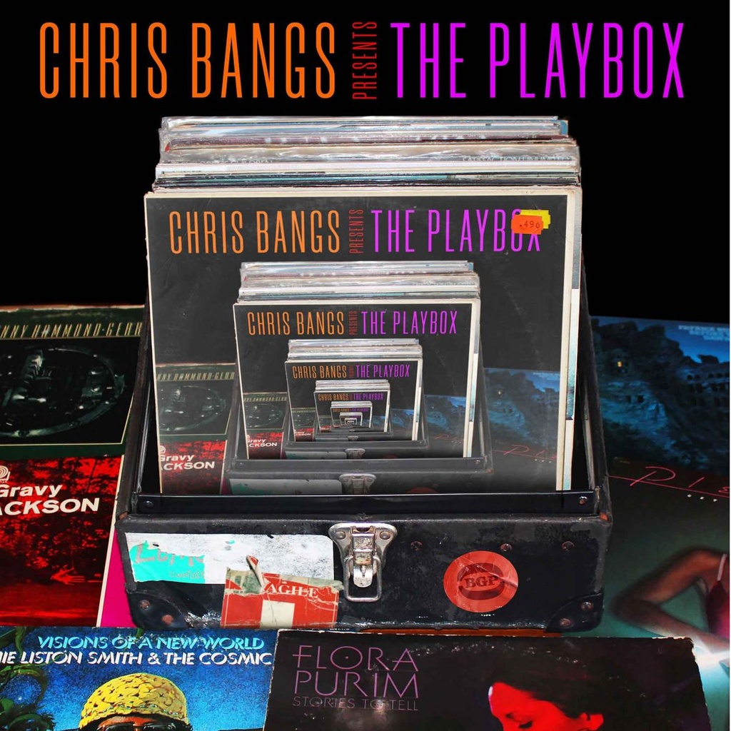 [BGP2 319] Chris Bangs Presents The Playbox 