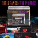 Chris Bangs Presents The Playbox 