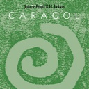 Joao De Bruço / R.H. Jackson, Caracol