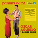 Óscar Agudelo Y El Combo Moderno, Pa' Mi Muñeca