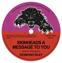 Desmond Riley, Skinheads A Message To You / If I Had Wings 
