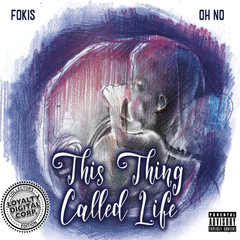 [LDC080919] Oh No & Fokis, This Thing Called Life 