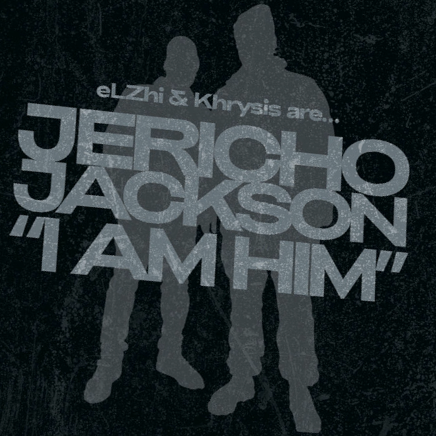 Jericho Jackson (Elzhi & Khrysis), I Am Him