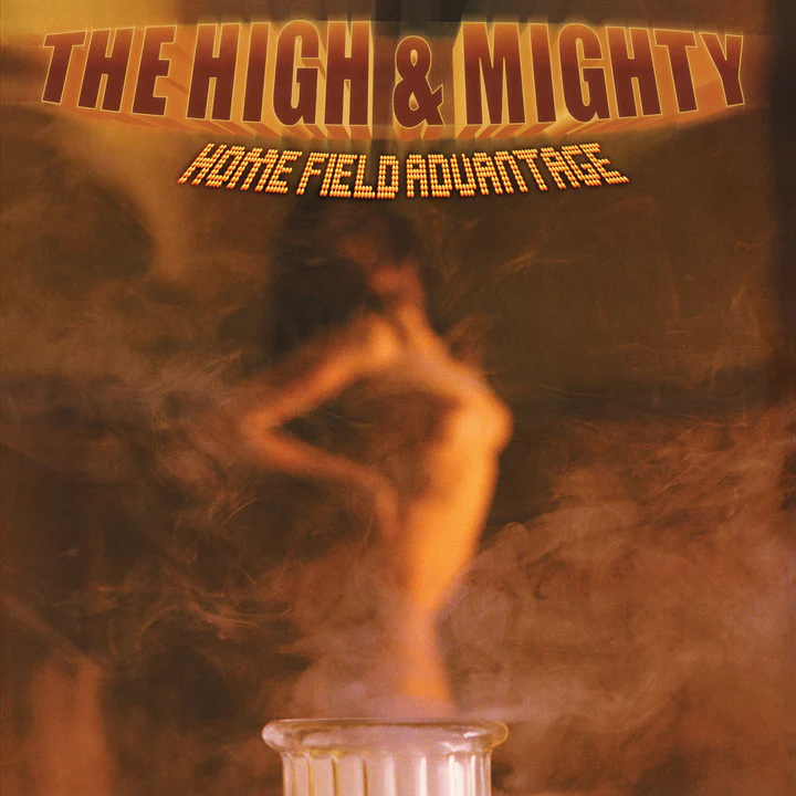 The High & Mighty, Home Field Advantage