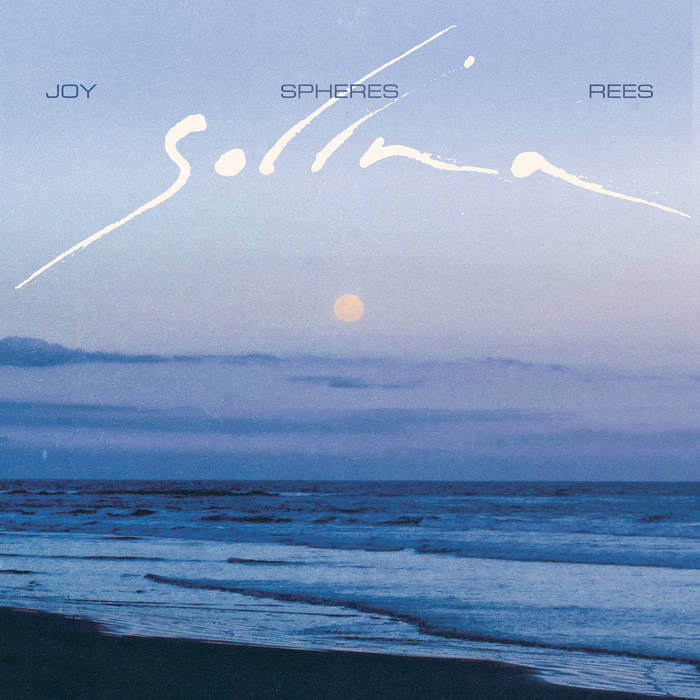 Joy Shperes Rees (Allyshia Joy, Hidden Shperes, Finn Rees), Solina