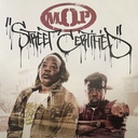 M.O.P., Street Certified