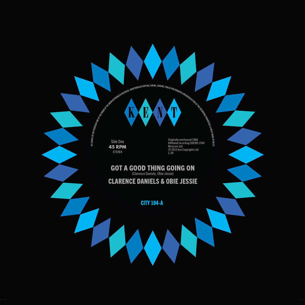 Clarence Daniels, Got A Good Thing Going On / Obie Jessie, Hard Working Girl