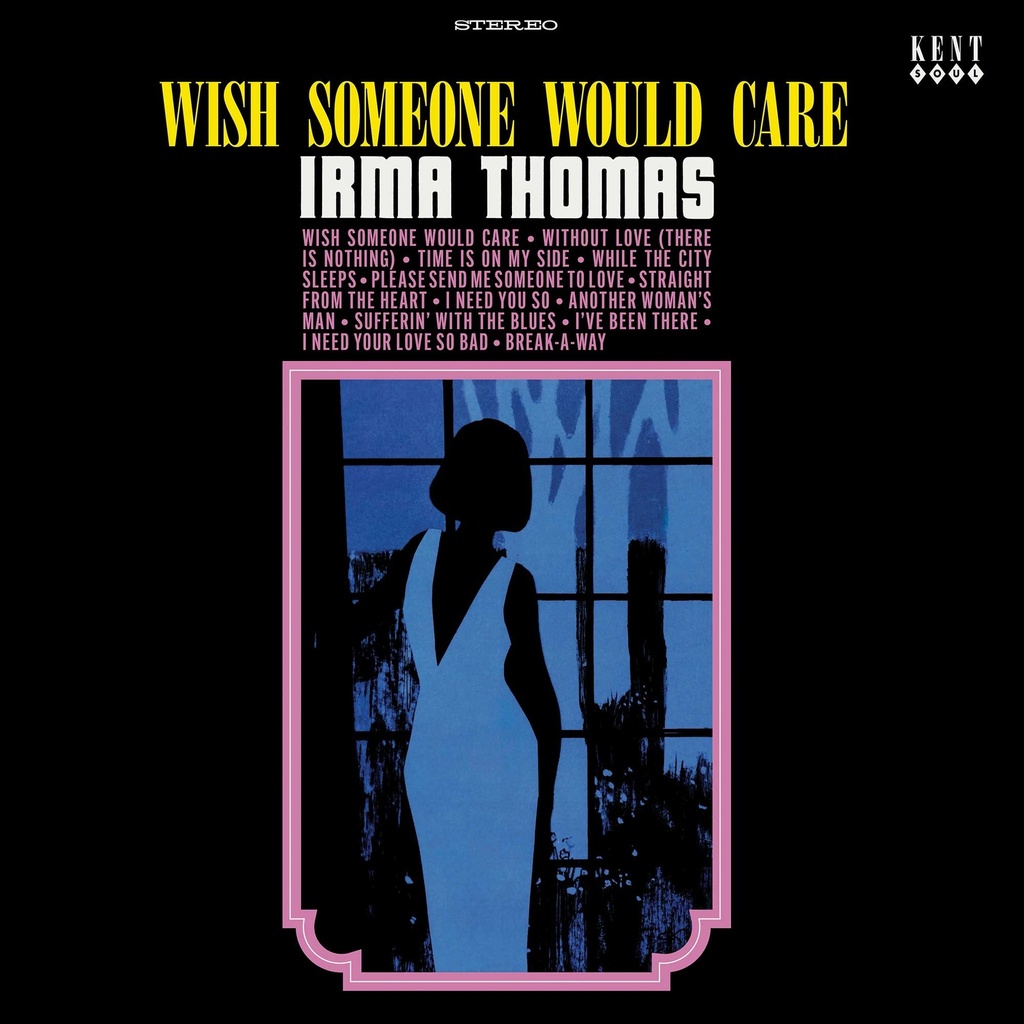 [HIQLP 157] Irma Thomas, Wish Someone Would Care
