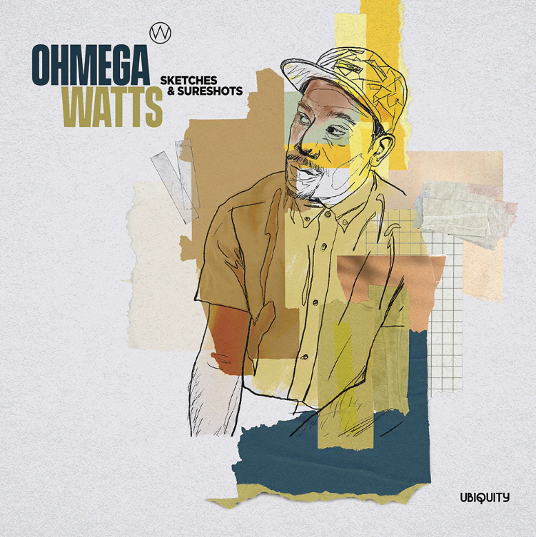 [UR425] Ohmega Watts, Sketches & Sureshots 