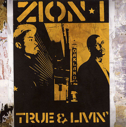 [CM132-LP] Zion I True & Livin'