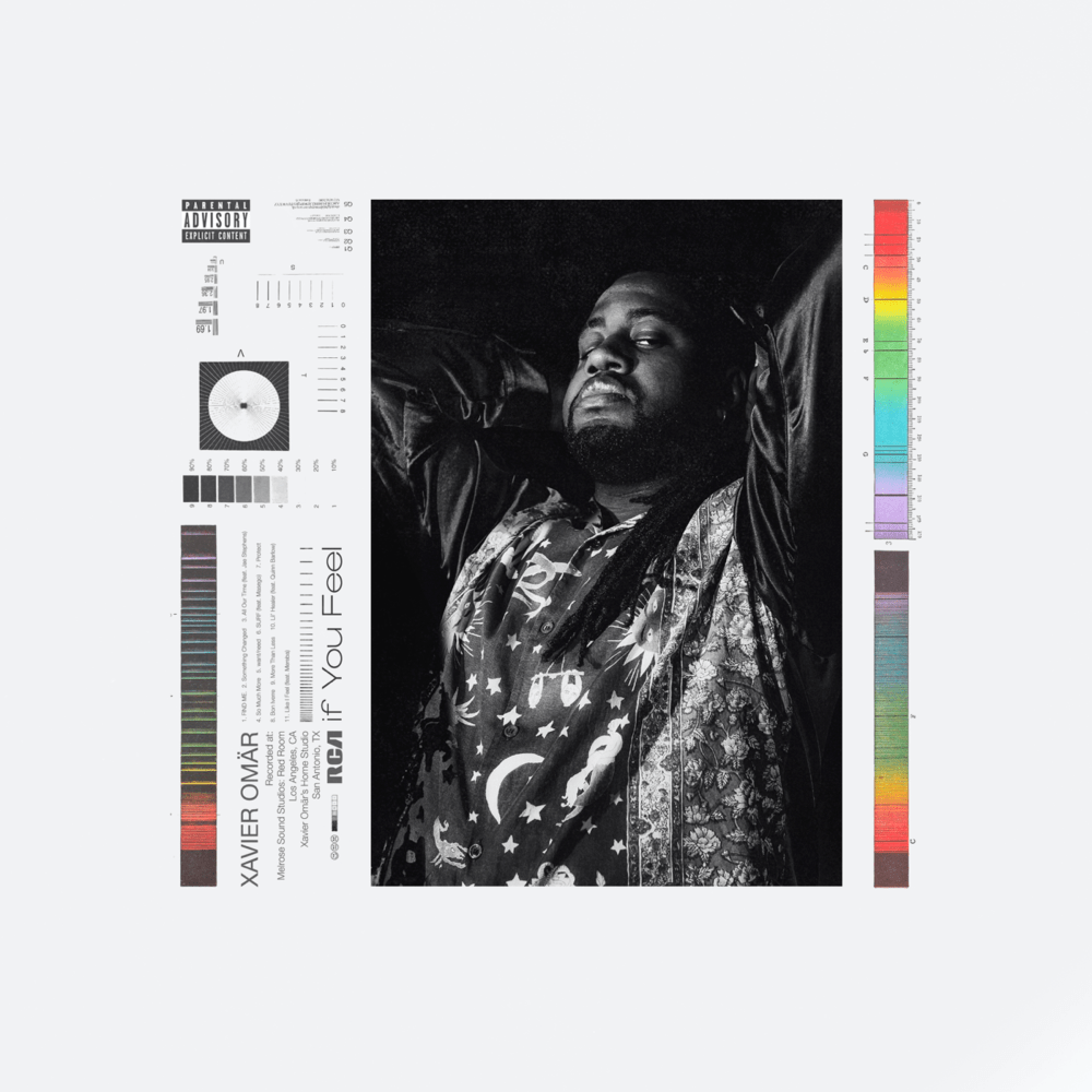 Xavier Omar, If You Feel (COLOR)