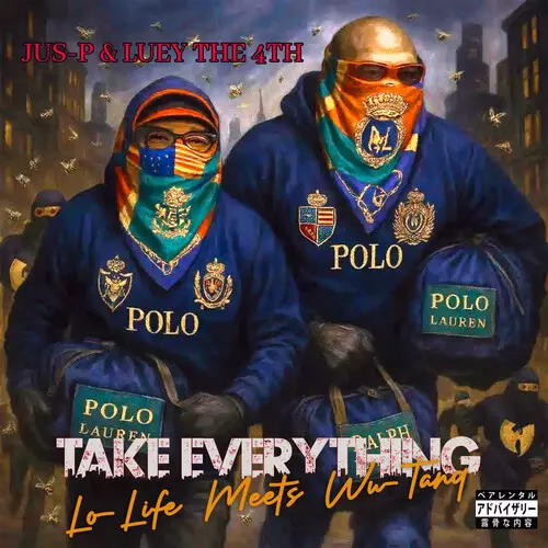 [TGR3331-CD] Jus-P & Luey The 4th, Take Everything: Lo-Life Meets Wu-Tang